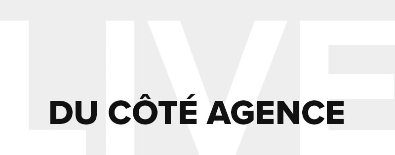 Du côté agence